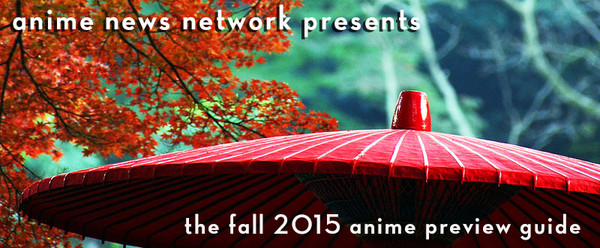 The Fall 2015 Anime Preview Guide