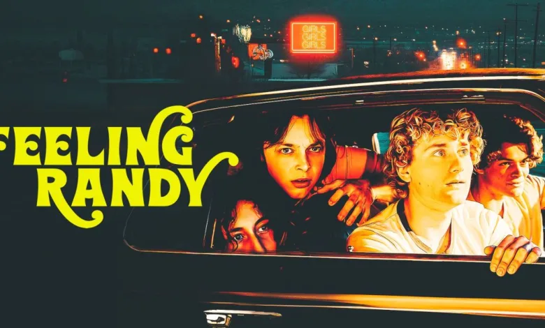 Exclusive Feeling Randy Trailer Sets Release Date for ’70s Coming-of-Age Comedy